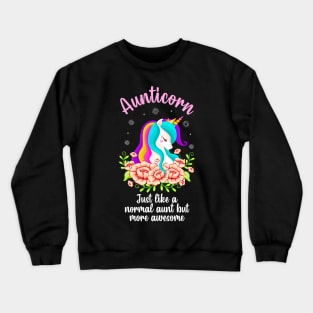 Aunticorn Unicorn Awesome Auntie Aunt Gift Crewneck Sweatshirt